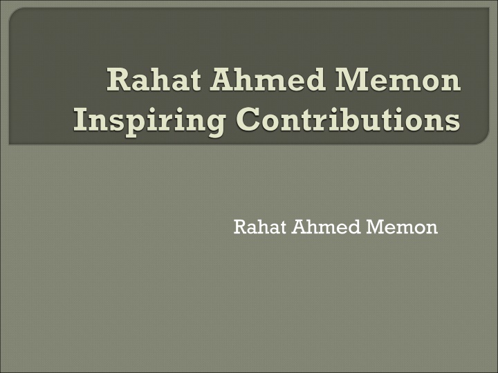 rahat ahmed memon