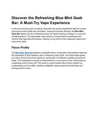 Discover the Refreshing Blue Mint Geek Bar: A Must-Try Vape Experience