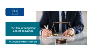 The Role of Judgment Collection Lawyer