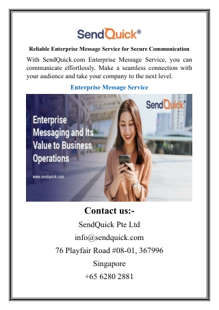 Reliable Enterprise Message Service for Secure Communication