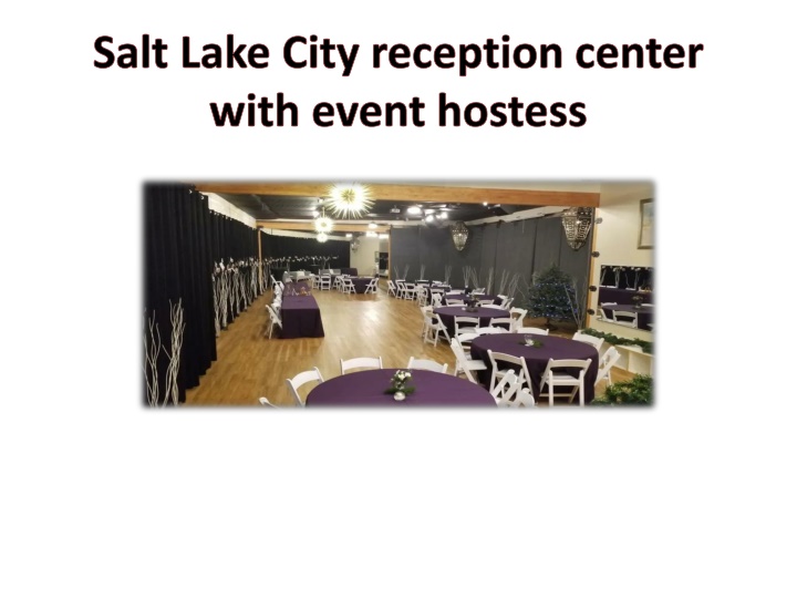 salt lake city reception center with event hostess