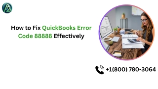 QuickBooks Error Code 88888: What It Is and How to Fix It