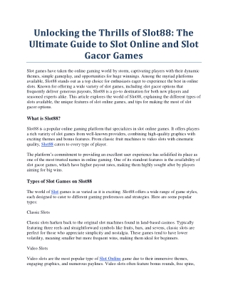 unlocking the thrills of slot88 the ultimate
