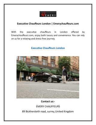 Executive Chauffeurs London  Emerychauffeurs