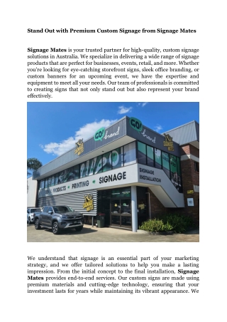 Stand Out with Premium Custom Signage from Signage Mates