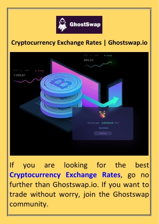 Cryptocurrency Exchange Rates  Ghostswap.io