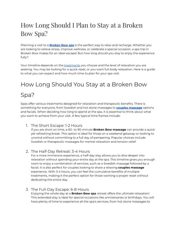 how long should i plan to stay at a broken bow spa