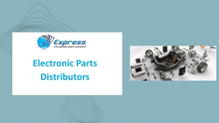 Reliable Electronic Parts Distributors - Express Technology