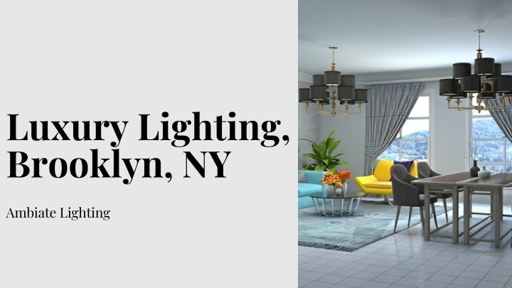 luxury lighting brooklyn ny