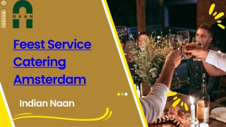 Feest Service  Catering In Amsterdam