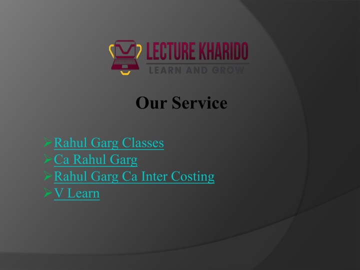 our service