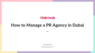 How to Manage a PR Agency in Dubai