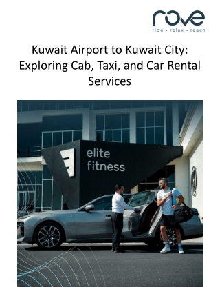 Kuwait Airport to City Taxi & Car Rental Services