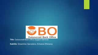 Outsourced Back Office Support Services