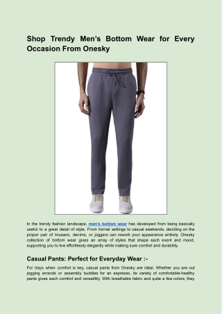 Shop Trendy Men’s Bottom Wear for Every Occasion From Onesky