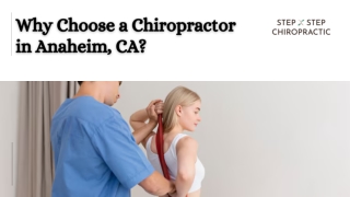 Why Choose a Chiropractor in Anaheim, CA