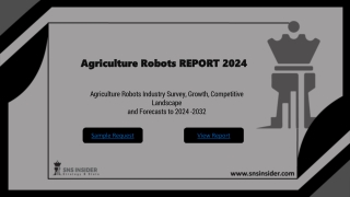 agriculture robots report 2024