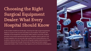 Choosing-the-Right-Surgical-Equipment-Dealer-What-Every-Hospital-Should-Know (2)