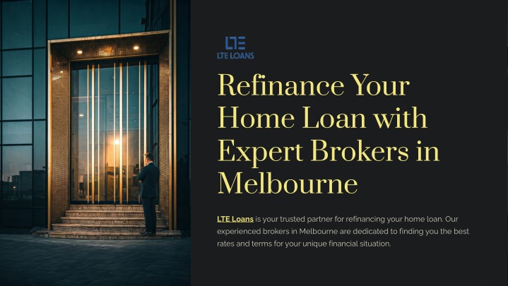 refinance your home loan with expert brokers