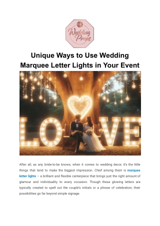 Unique Ways to Use Wedding Marquee Letter Lights in Your Event