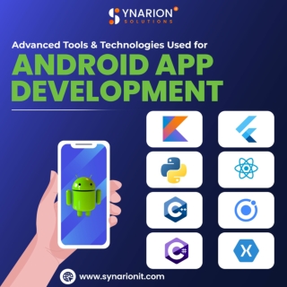 Advanced Tools & Technologies Used for Android App Development