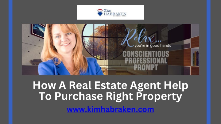 how a real estate agent help to purchase right