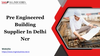 Pre Engineered Building Supplier In Delhi Ncr