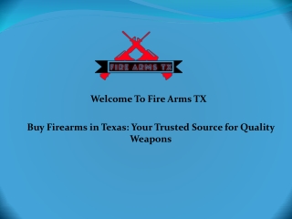 Buy Firearms in Texas Your Trusted Source for Quality Weapons