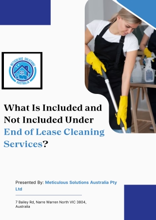 What Is Included and Not Included Under End of Lease Cleaning Services?