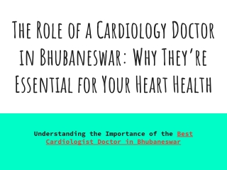 the role of a cardiology doctor in bhubaneswar