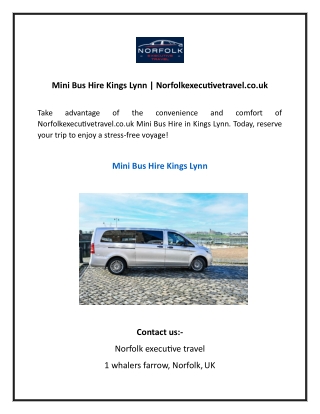 Mini Bus Hire Kings Lynn  Norfolkexecutivetravel.co.uk