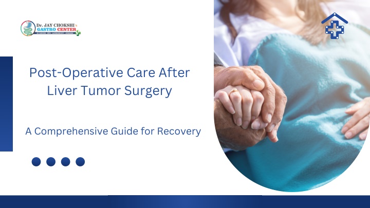 post operative care after liver tumor surgery