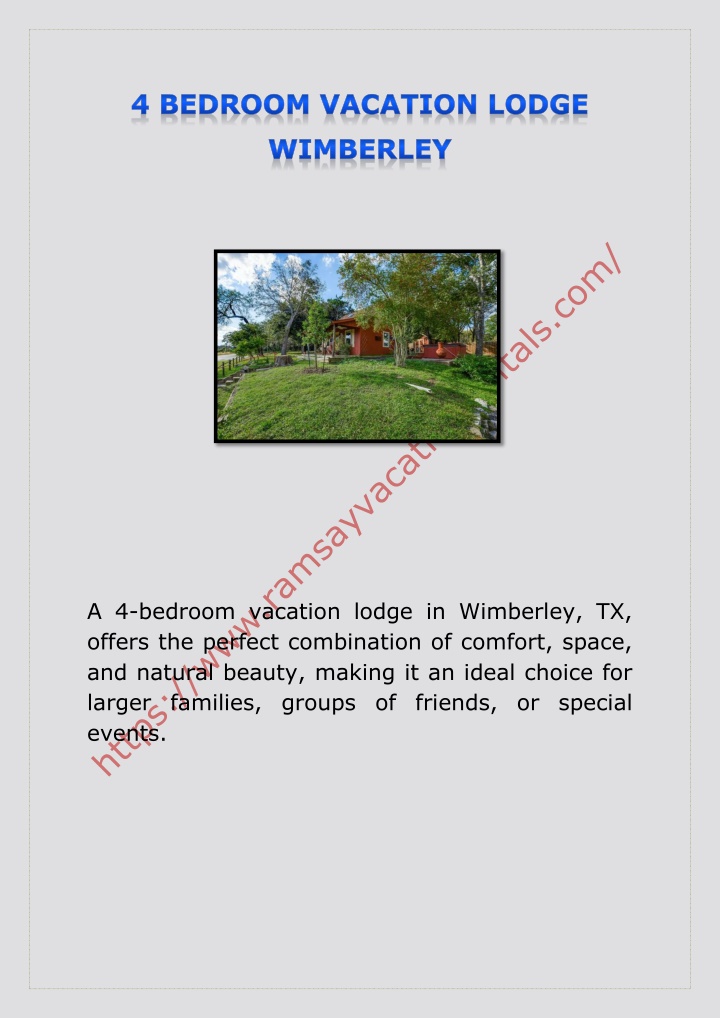 a 4 bedroom vacation lodge in wimberley tx offers