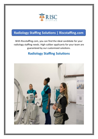 Radiology Staffing Solutions  Riscstaffing