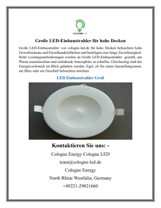 Große LED-Einbaustrahler für hohe Decken