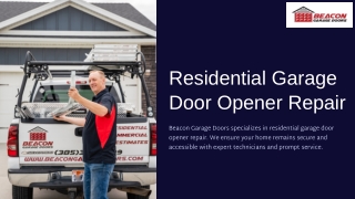 Residential Garage Door Opener Repair Services You Can Trust