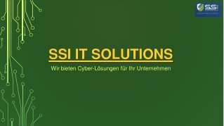 SSI IT Solutions: Professionelle Cybersecurity Dienstleistungen für Unternehmen