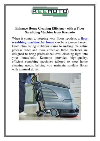 Enhance Home Cleaning Efficiency with a Floor Scrubbing Machine from Keemoto