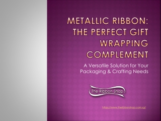 metallic ribbon the perfect gift wrapping complement