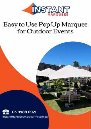 Easy to Use Pop Up Marquee for Outdoor Events