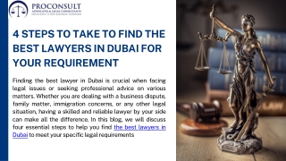 4 Steps to Take to Find the Best Lawyers in Dubai for Your Requirement