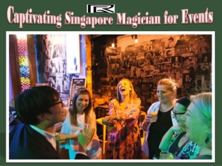 Captivating Singapore Magician for Events