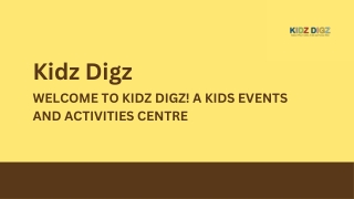 kidz digz welcome to kidz digz a kids events
