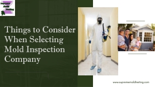 Things to Consider When Selecting Mold Inspection Company