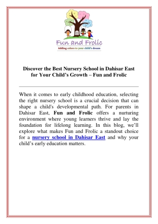 Discover the Best Nursery School in Dahisar East for Your Child’s Growth  Fun and Frolic