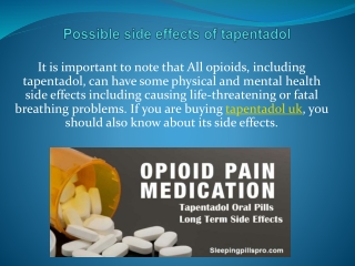 Know about side effects before you Buy tapentadol uk.