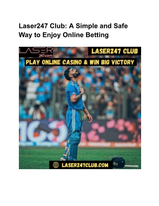 Laser247 Club_ A Simple and Safe Way to Enjoy Online Betting