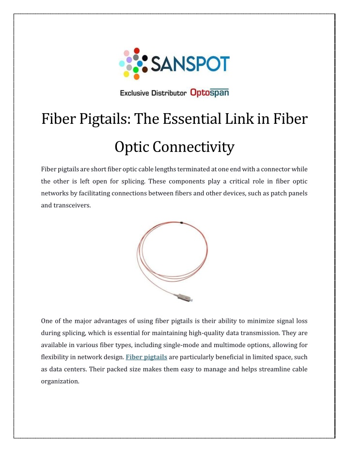 fiber pigtails the essential link in fiber