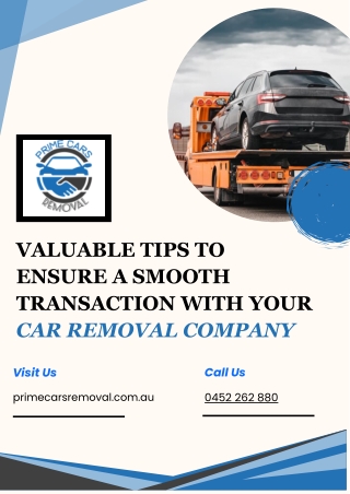 Valuable Tips to Ensure a Smooth Transaction with Your Car Removal Company