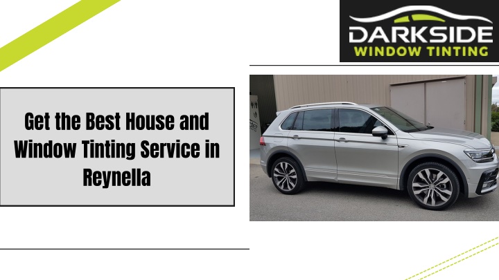 get the best house and window tinting service